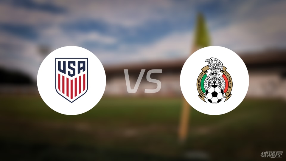 GA黄金甲平台-【美金杯】美国vs墨西哥伤病名单最新(2025年07月07日)